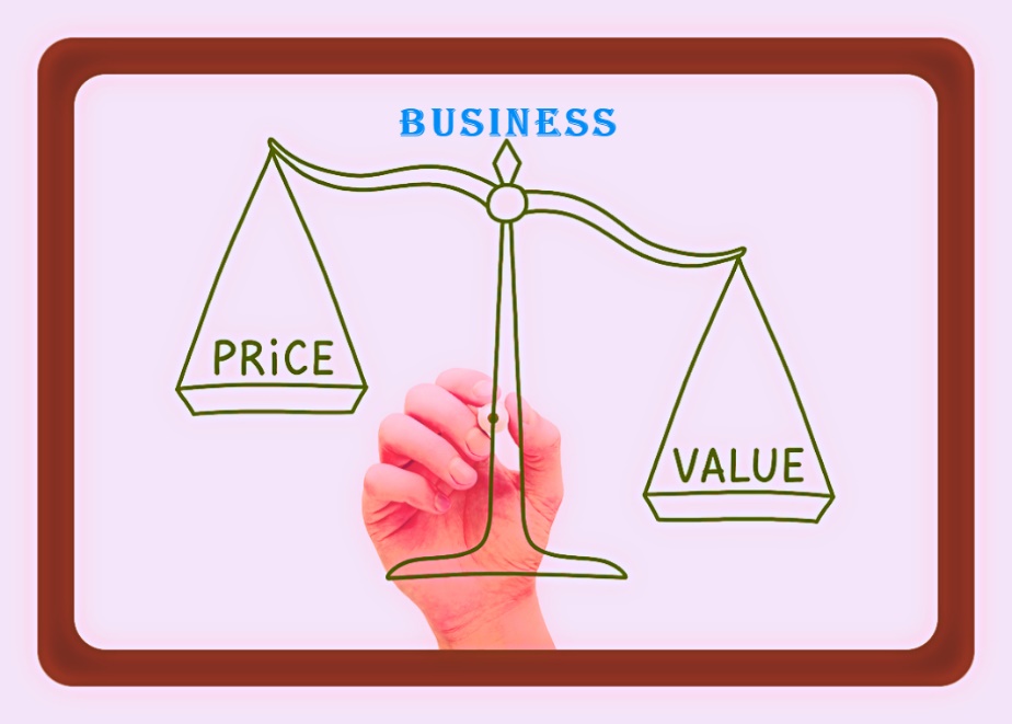The scale of price and value in business.