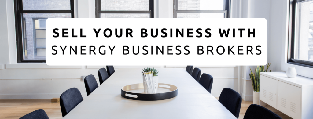 Sell your business with Synergy Business Brokers.