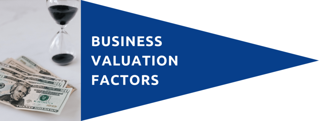 Business Valuation Factors